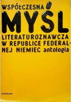 Współczesna myśl literaturoznawcza w republice federalnej Niemiec antologia