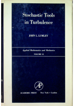 Stochastic Tools in Turbulence