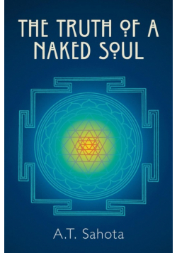 The Truth of a Naked Soul