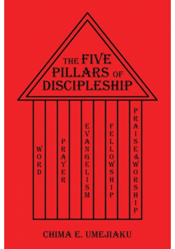 The Five Pillars of Discipleship