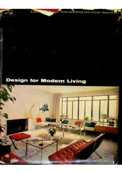 Design for modern living