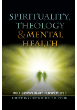 Spirituality, Theology and Mental Health