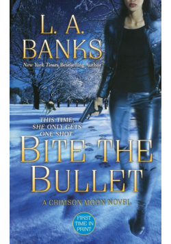 Bite the Bullet