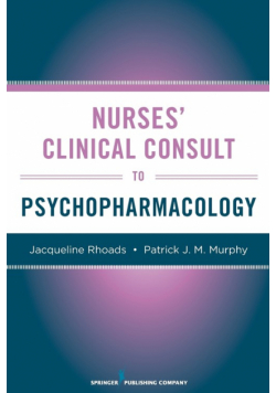 Nurses' Clinical Consult to Psychopharmacology