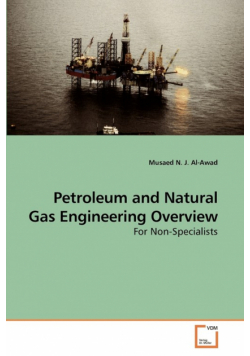 Petroleum and Natural Gas Engineering Overview