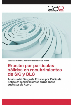 Erosión por partículas sólidas en recubrimientos de SiC y DLC