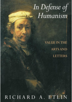 In Defense of Humanism