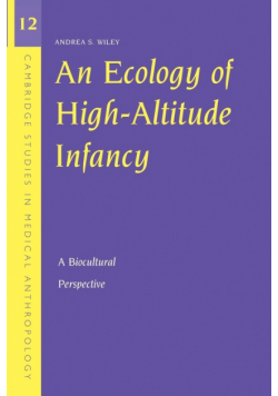 An Ecology of High-Altitude Infancy