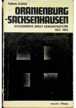 Oranienbrg Sachsenhausen Hitlerowskie obozy koncentracyjne