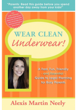 Wear Clean Underwear!