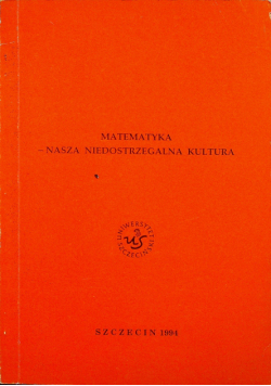 Matematyka nasza niedostrzegalna kultura