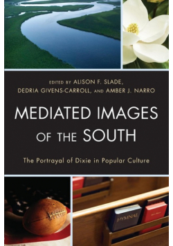 Mediated Images of the South