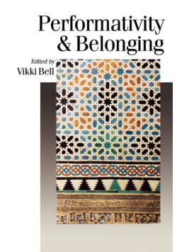 Performativity & Belonging