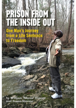 Prison From The Inside Out