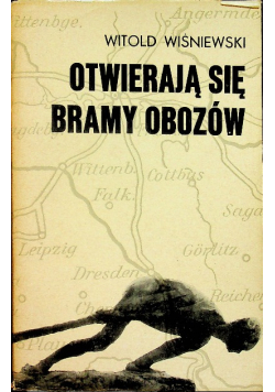 Otwierają się bramy obozów