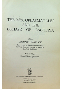 The Mycoplasmatales And The L-phase Of Bacteria