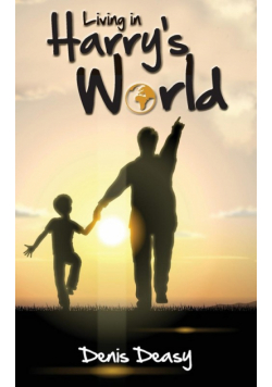 Living In Harry's World