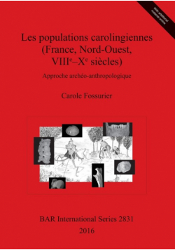 Les populations carolingiennes (France, Nord-Ouest, VIIIe-Xe siècles)