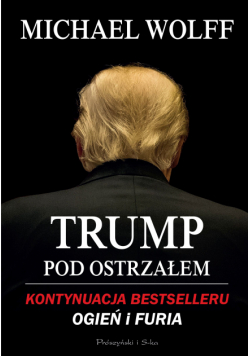 Trump pod ostrzałem