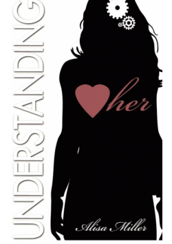 Understanding Her