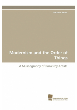 Modernism and the Order of Things
