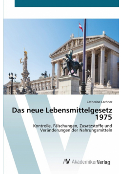 Das neue Lebensmittelgesetz 1975