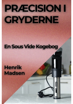 Præcision i Gryderne