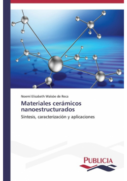 Materiales cerámicos nanoestructurados