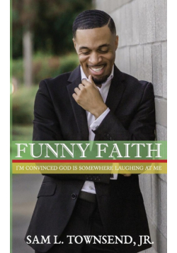 Funny Faith