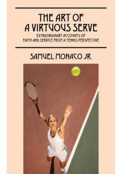 The Art of a Virtuous Serve