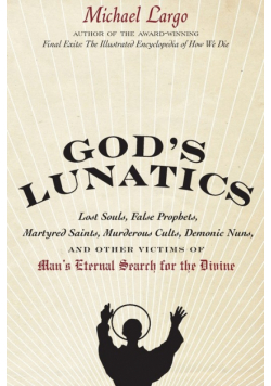 God's Lunatics