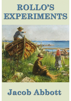 Rollo's Experiments