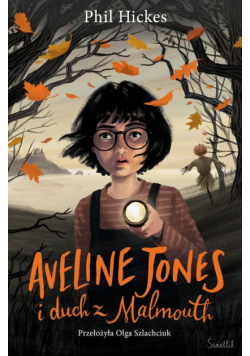 Aveline Jones i duch z Malmouth. Tom 1