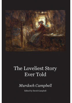 The Loveliest Story Ever Told