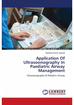 Application Of Ultrasoonography In Paediatric Airway Management