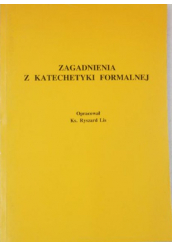 Zagadnienia z katechetyki formalnej