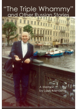 "the Triple Whammy" And Other Russian Stories