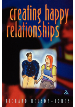 Creating Happy Relationships