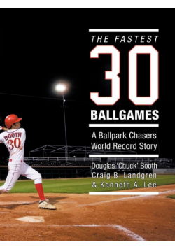 The Fastest Thirty Ballgames