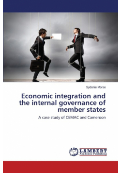 Economic integration and the internal governance of member states