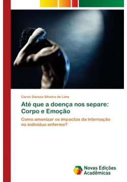 Até que a doença nos separe
