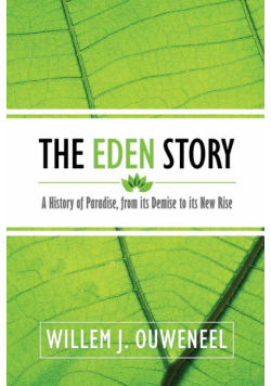 The Eden Story