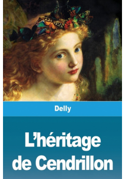 L'héritage de Cendrillon