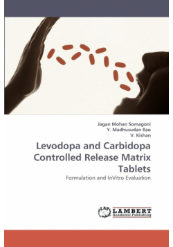 Levodopa and Carbidopa Controlled Release Matrix Tablets