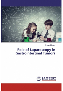 Role of Laparoscopy in Gastrointestinal Tumors