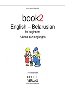 Book 2 English Belarusian For Beginners A Book In 2 Languages