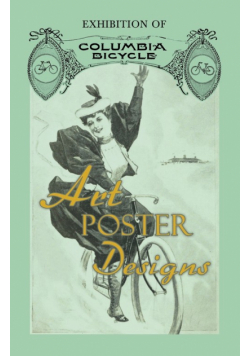 Exhibition of Columbia Bicycle Art Poster Designs