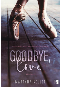 Goodbye, love