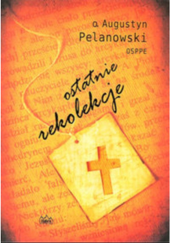 Ostatnie rekolekcje