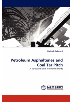 Petroleum Asphaltenes and Coal Tar Pitch